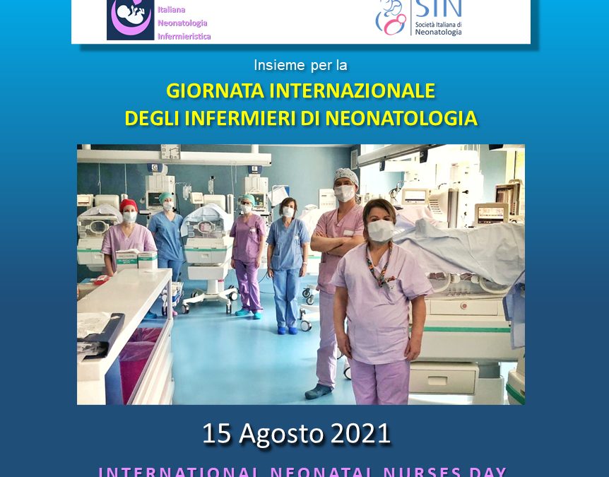 15 AGOSTO: “GIORNATA INTERNAZIONALE DEGLI INFERMIERI DI NEONATOLOGIA”